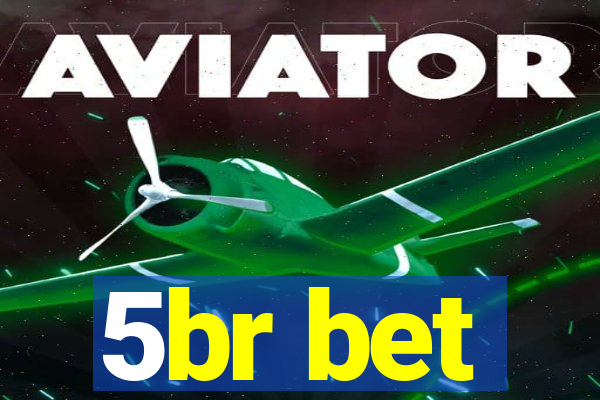 5br bet